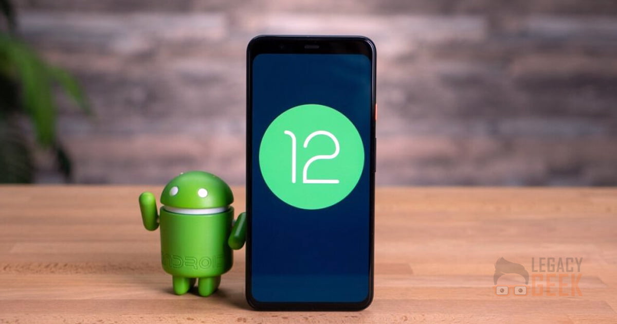 Most Improved Features in Android 12