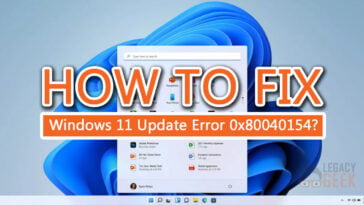 How to Fix Windows 11 Update Error 0x80040154?