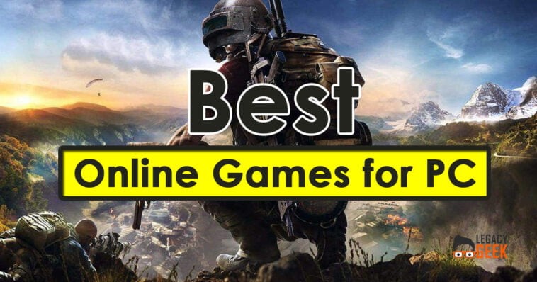Best Online Games for PC