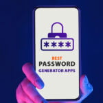 Best Password Generator Apps for Android