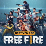 Best VPNs for Free Fire