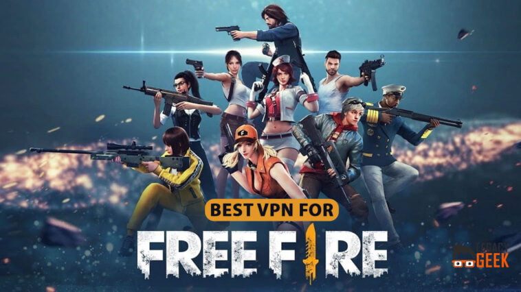 Best VPNs for Free Fire